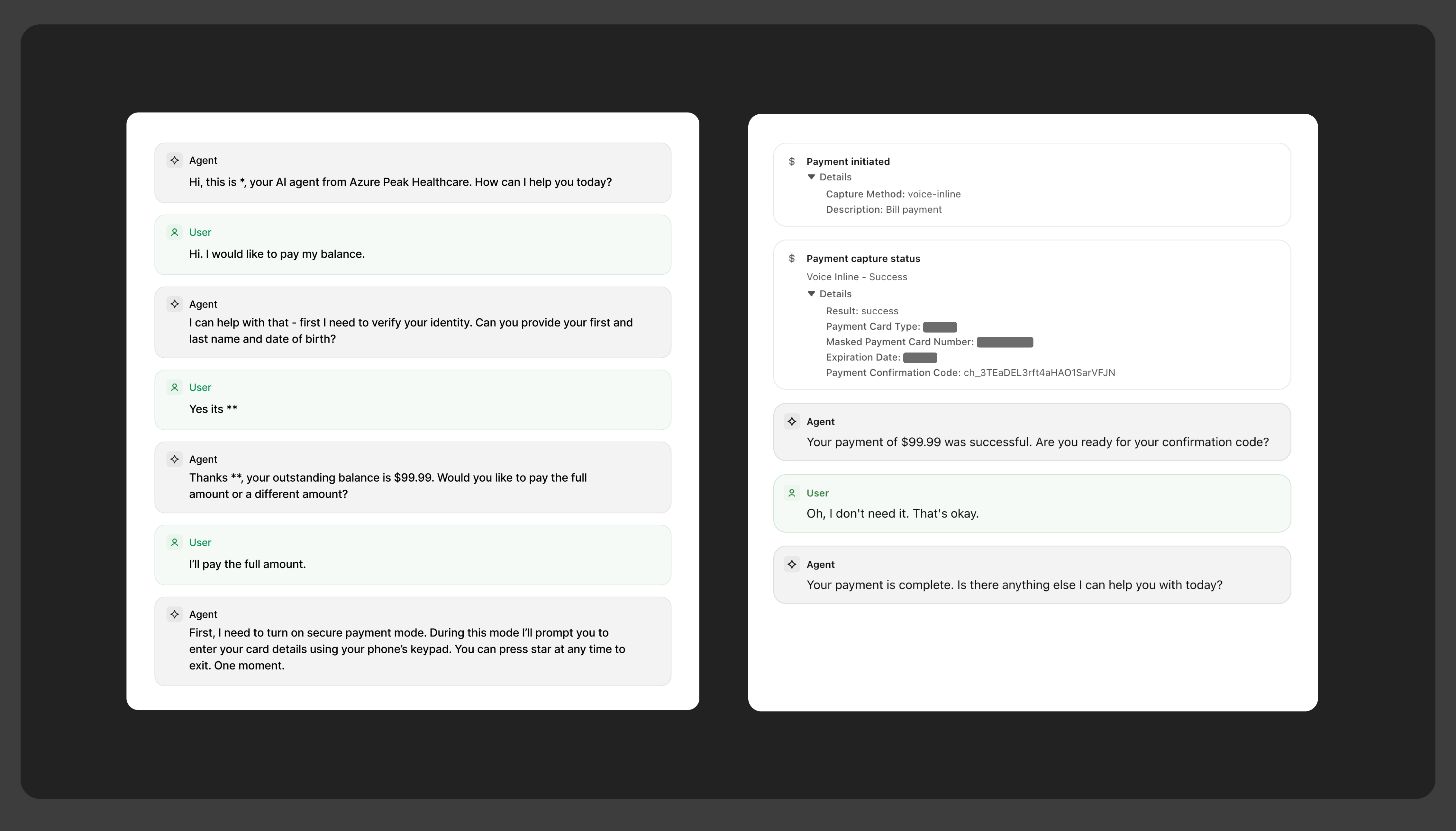 A two-panel chatbot interface showing an AI agent assisting a user with healthcare bill payment, including identity verification and a successful $99.99 transaction.