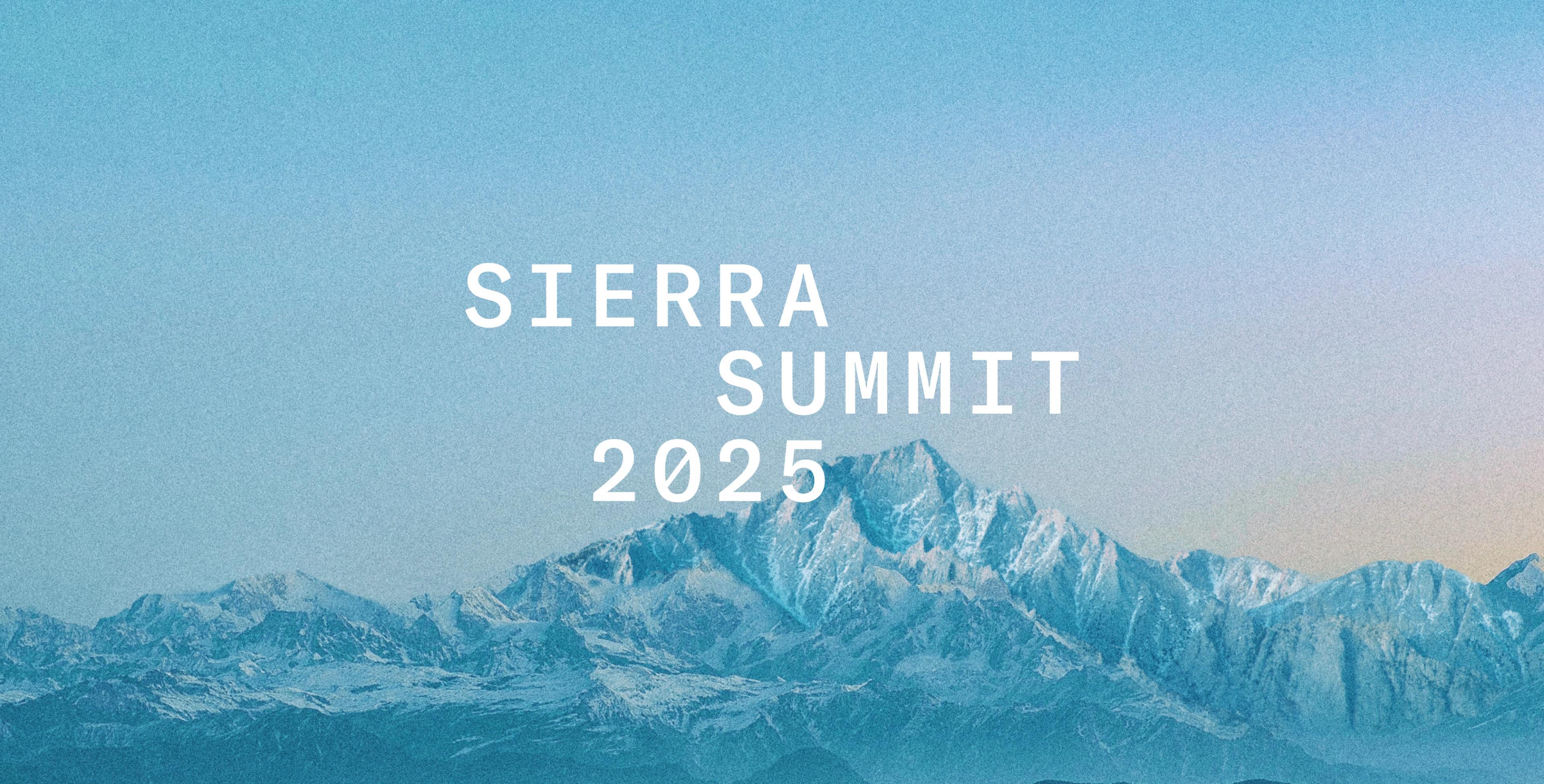Sierra Summit 2025