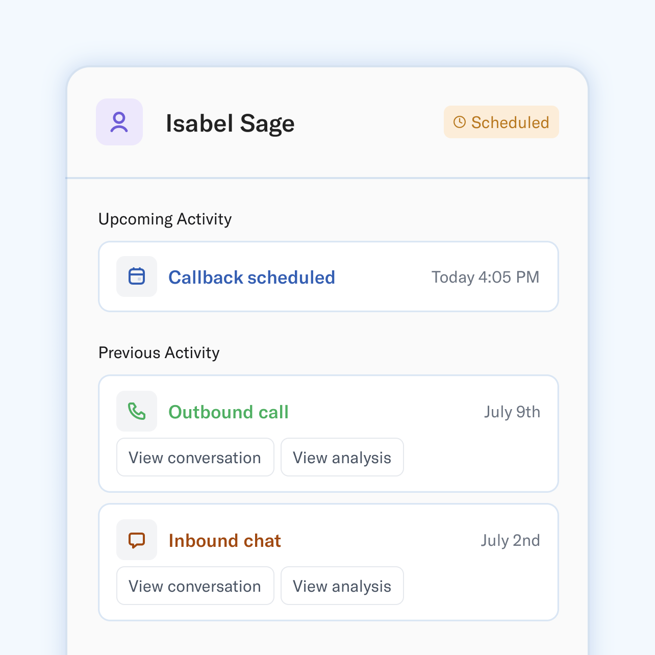 A white card on a blue background, that says Isabel Sage at the top, with three sections: Callback scheduled; Outbound call; and Inbound chat